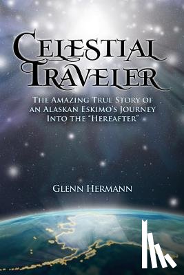 Hermann, Glenn - Celestial Traveler