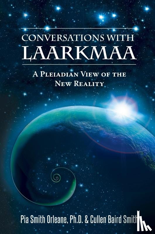 Orleane, Pia (Pia Orleane), Smith, Cullen Baird (Cullen Baird Smith) - Conversations with Laarkmaa