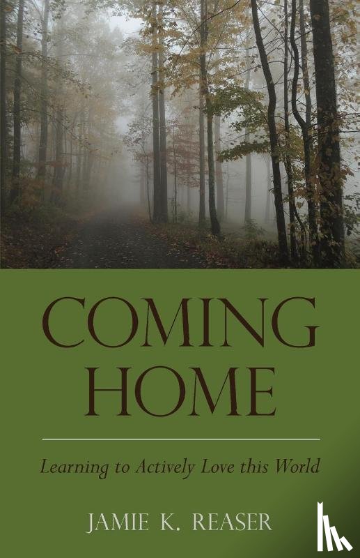 Reaser, Jamie K - Coming Home