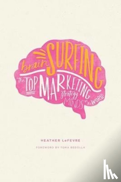 Lefevre, Heather - Brain Surfing