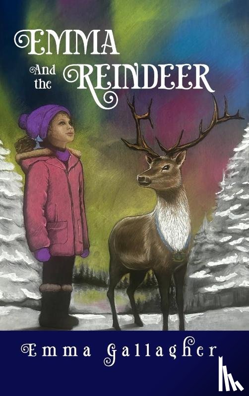 Gallagher, Emma, Mansfield, Linda - Emma and the Reindeer
