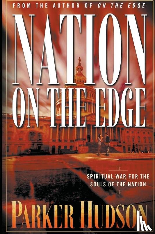Hudson, Parker - Nation On The Edge