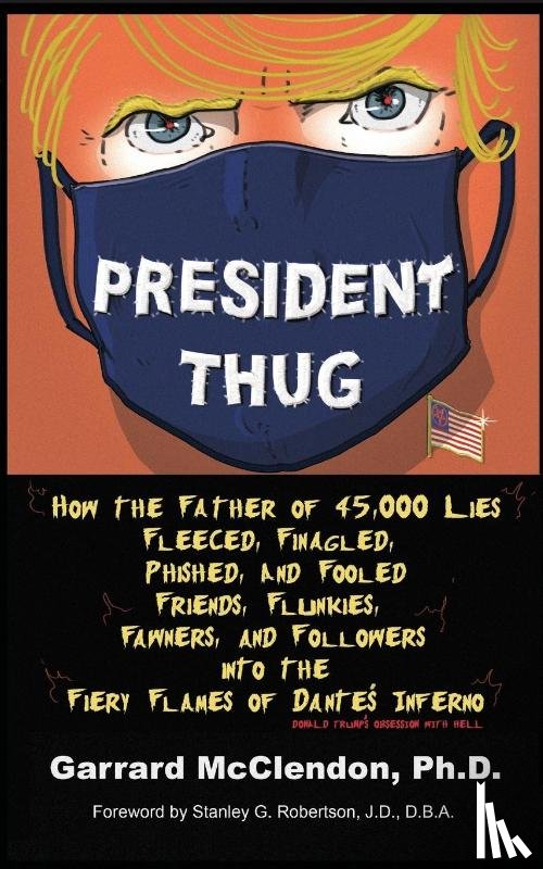 McClendon, Garrard - President Thug