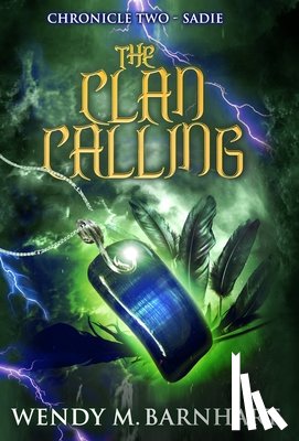 Terrien, Wendy - The Clan Calling