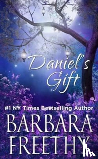 Freethy, Barbara - Daniel's Gift