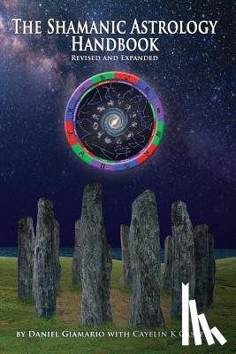 Giamario, Daniel - The Shamanic Astrology Handbook