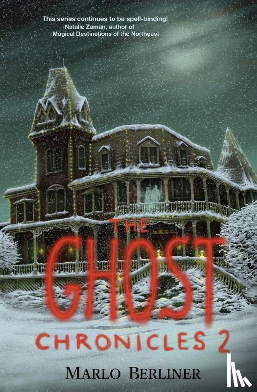 Berliner, Marlo - The Ghost Chronicles 2