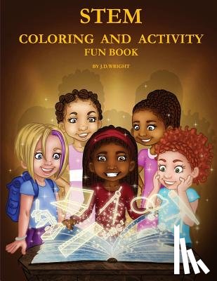 Wright, J. D. - Stem Coloring and Activity Fun Book