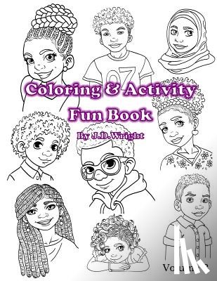 Wright, J. D. - Coloring and Activity Fun Book: Volume 3