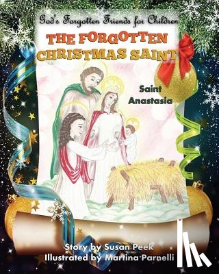 Peek, Susan - The Forgotten Christmas Saint