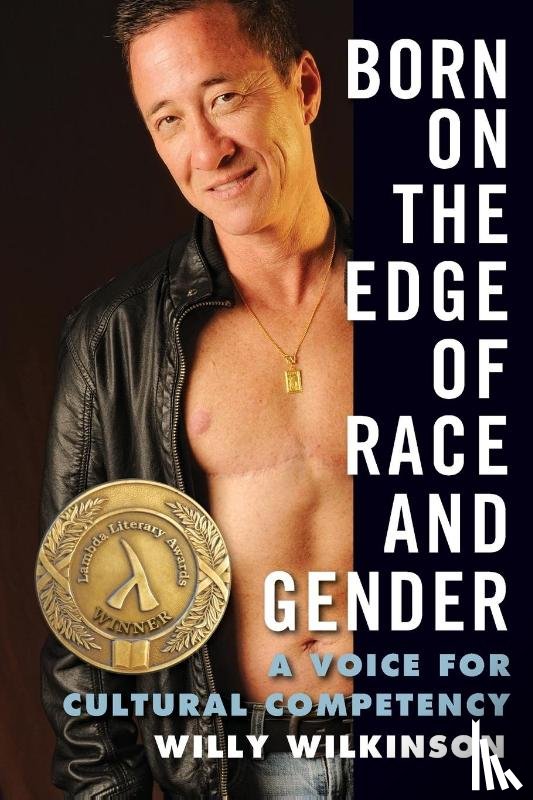 Wilkinson, Willy - Born on the Edge of Race and Gender