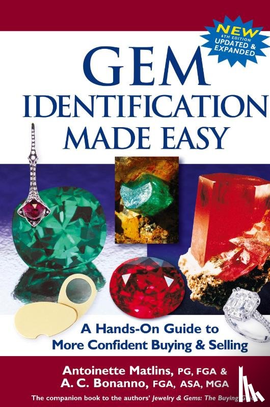 Matlins, Antoinette, Bonanno, Antonio C. - Gem Identification Made Easy (6th Edition)