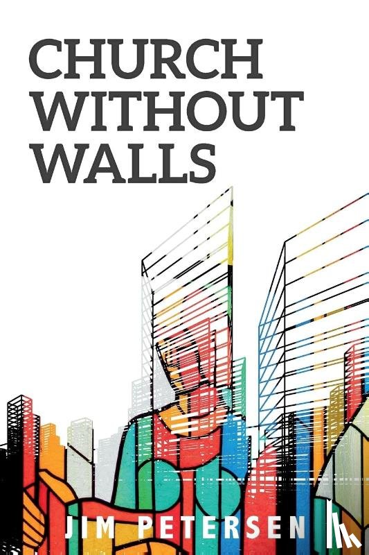 Petersen, Jim - Church Without Walls