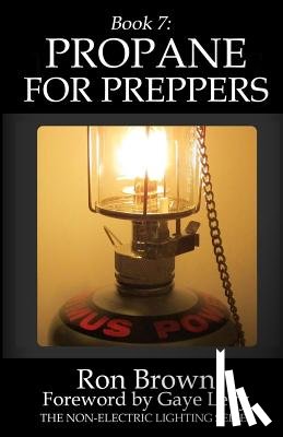 Levy, Gaye - Book 7: Propane for Preppers