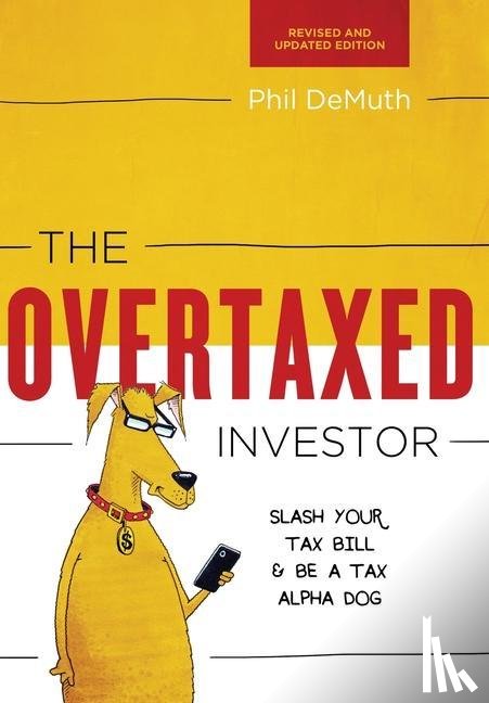 Demuth, Phil - Demuth, P: Overtaxed Investor