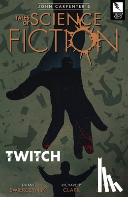 Swierczynski, Duane - John Carpenter's Tales of Science Fiction