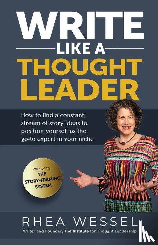 Wessel, Rhea - Write Like a Thought Leader