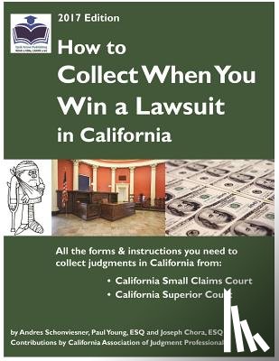 Schonviesner, Andres - How to Collect When You Win a Lawsuit in California