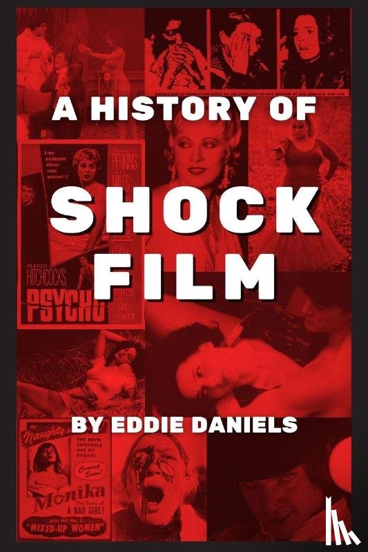 Daniels, Eddie - A History of Shock Film