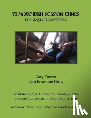 Healy, Ernestine - 75 More Irish Session Tunes for Anglo Concertina