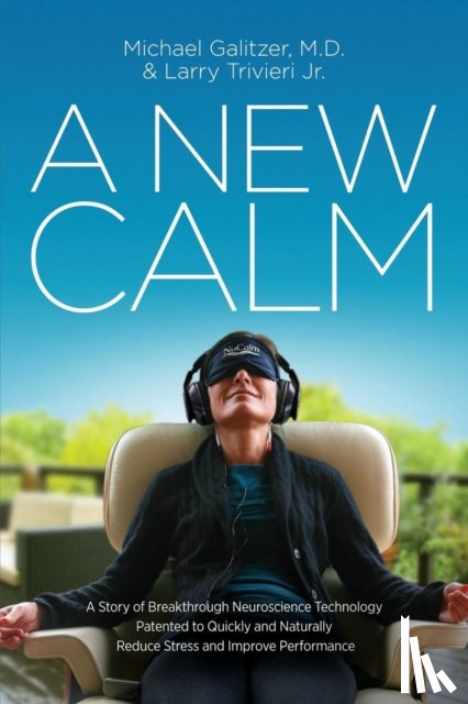 Galitzer, Michael, Trivieri, Larry - A New Calm