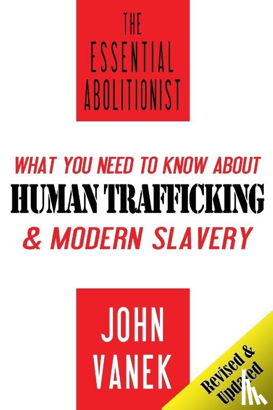 Vanek, John - The Essential Abolitionist