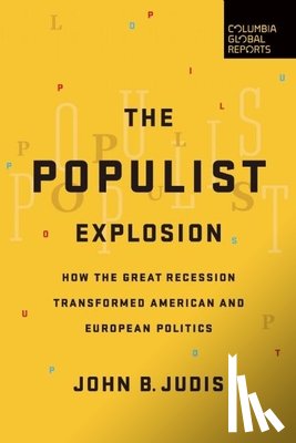 Judis, John B. - The Populist Explosion