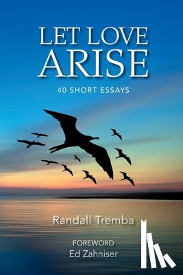 Tremba, Randall - Let Love Arise
