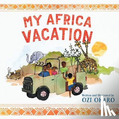 Okaro, Ozi - My Africa Vacation