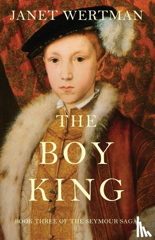 Wertman, Janet - The Boy King