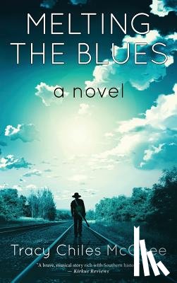 McGhee, Tracy Chiles - Melting the Blues