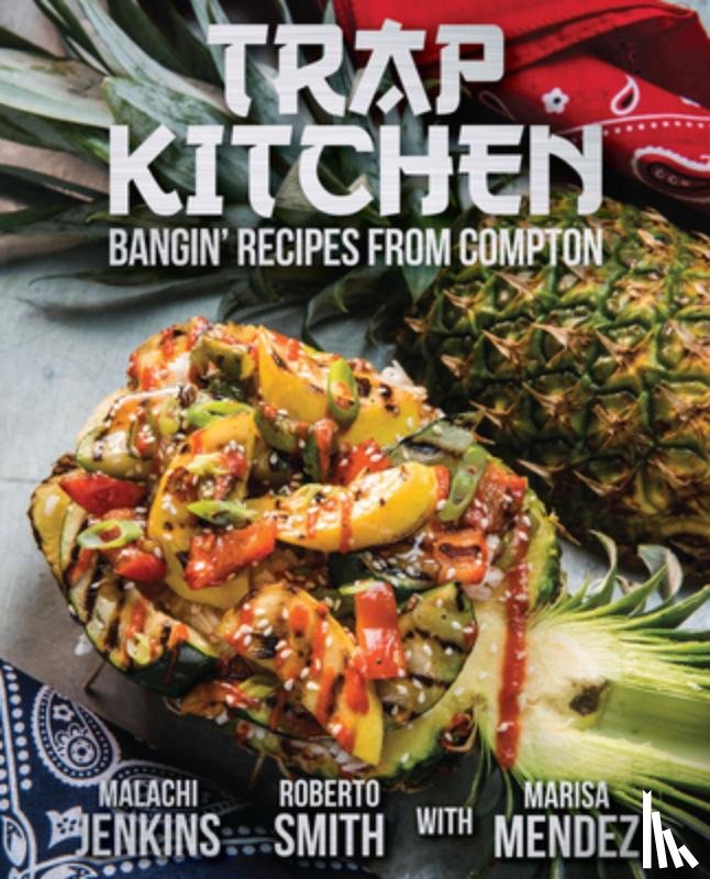 Jenkins, Malachi, Smith, Roberto - Trap Kitchen