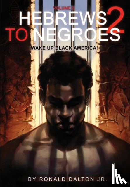 Dalton, Ronald - Hebrews to Negroes 2