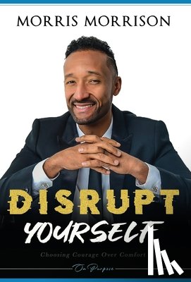 Morrison, Morris - Disrupt Yourself