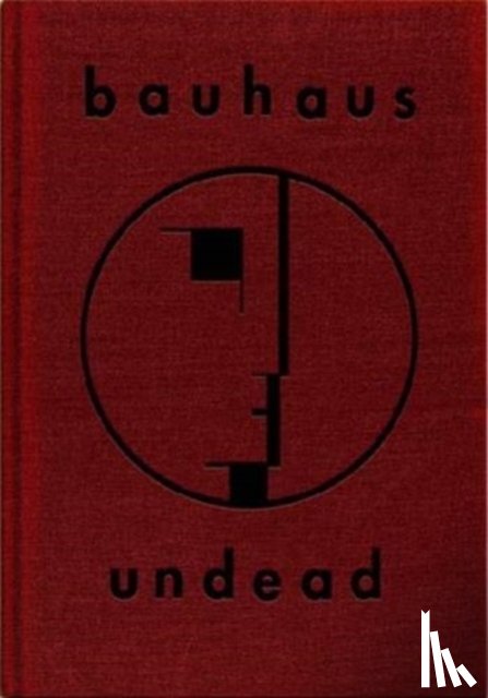 Haskins, Kevin - Bauhaus Undead
