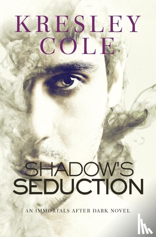 Cole, Kresley - Shadow's Seduction