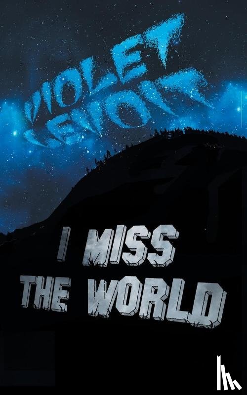 Levoit, Violet - I Miss The World