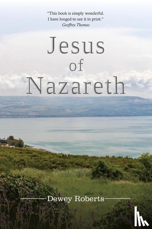 Roberts, Dewey - Jesus of Nazareth
