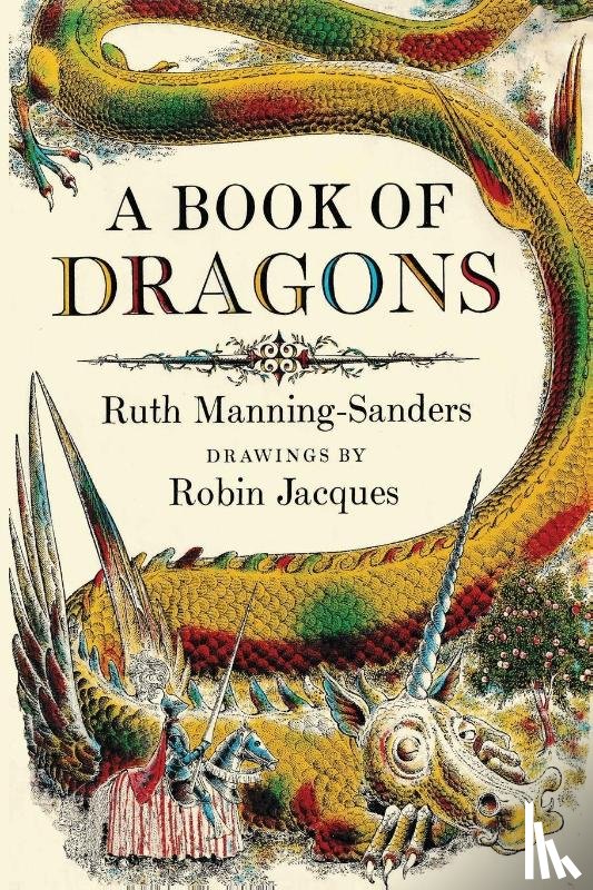 Manning-Sanders, Ruth - A Book of Dragons