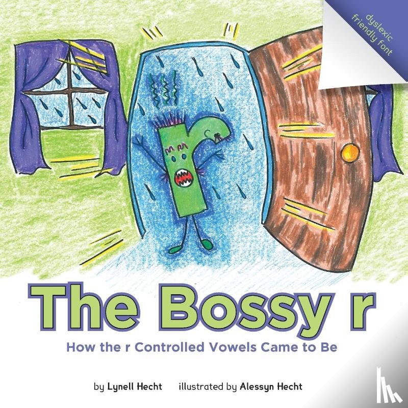 Lynell Hecht, Allesyn Hecht - The Bossy R