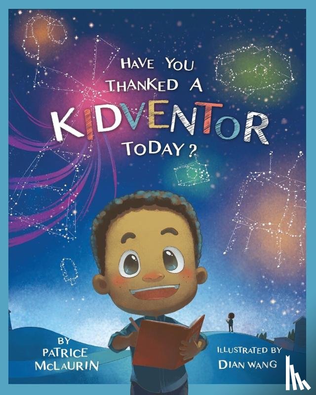 McLaurin, Patrice - Have You Thanked a Kidventor Today?