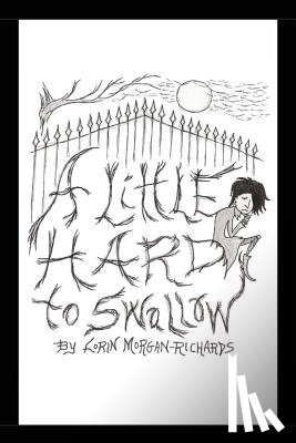 Morgan-Richards, Lorin - A Little Hard to Swallow