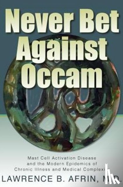 Afrin, Lawrence B - Never Bet Against Occam