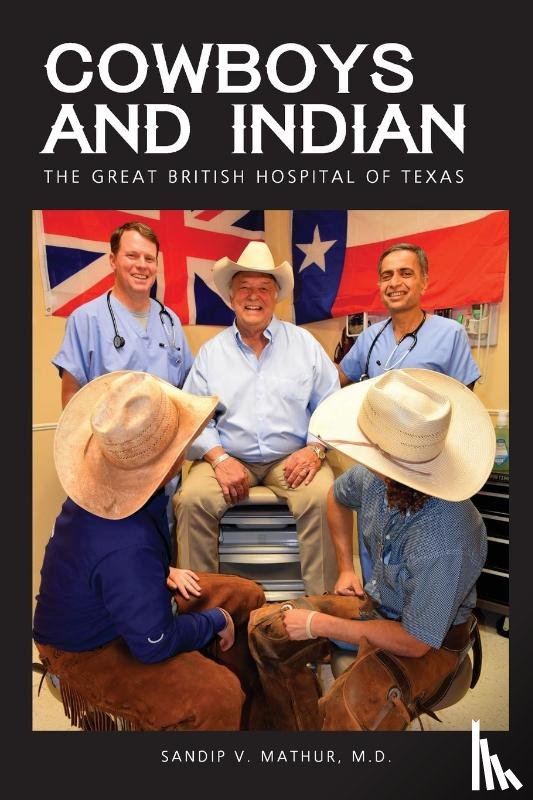 Mathur, Sandip V - Cowboys and Indian