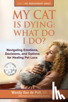 Van De Poll, Wendy - My Cat Is Dying
