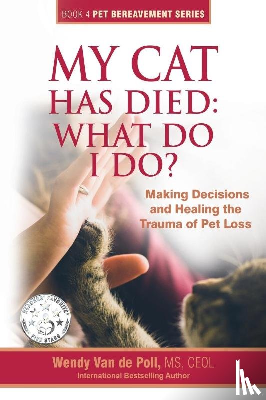 Van De Poll, Wendy - My Cat Has Died