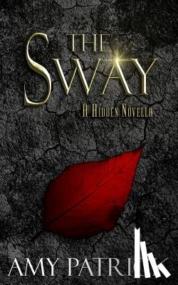 Patrick, Amy - The Sway