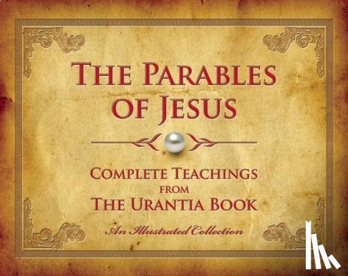 Press, Urantia - The Parables of Jesus