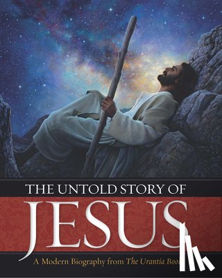 Press, Urantia - The Untold Story of Jesus
