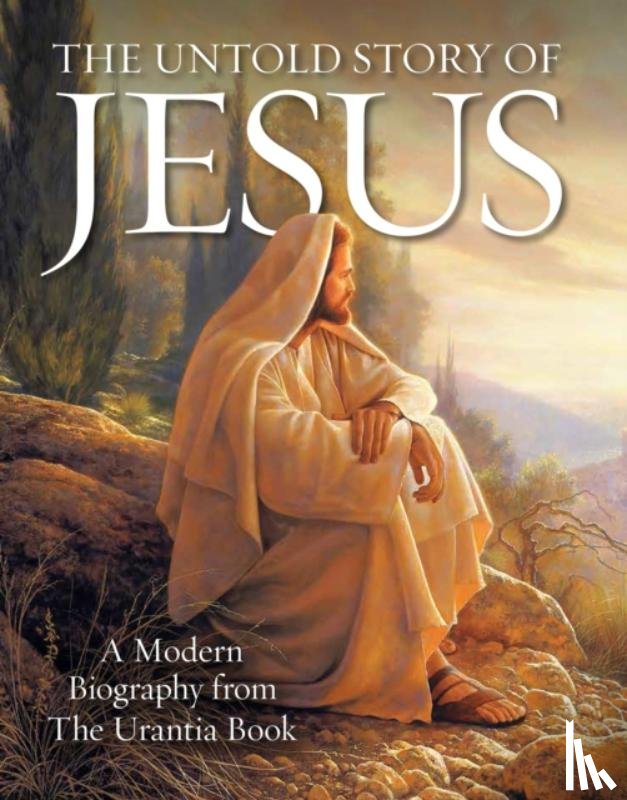 Press, Urantia - The Untold Story of Jesus